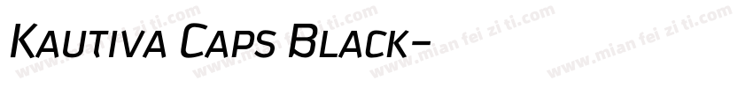 Kautiva Caps Black字体转换